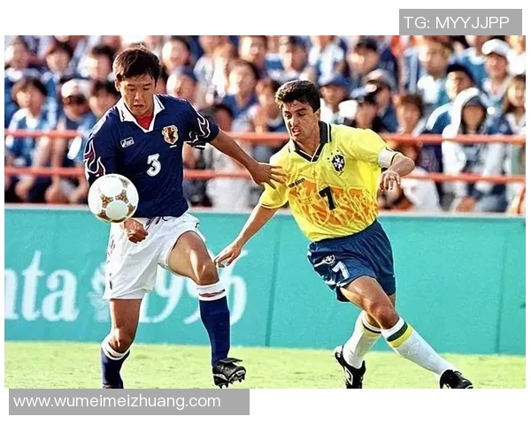 日本与巴西足球对决全场精彩回顾与赛后分析